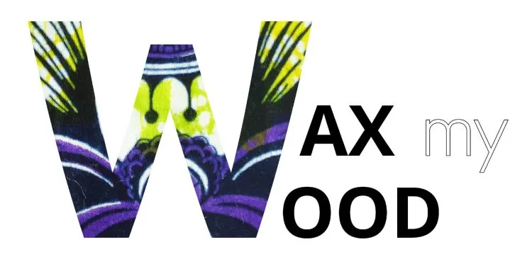 Wax my wood